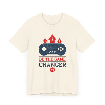 Be The Game Changer T-shirt, Gameboy Tshirt, Gaming Shirt, Game Lover Unisex Shirt, Crewneck Shirt, Short Sleeve Tee, Gift for Him