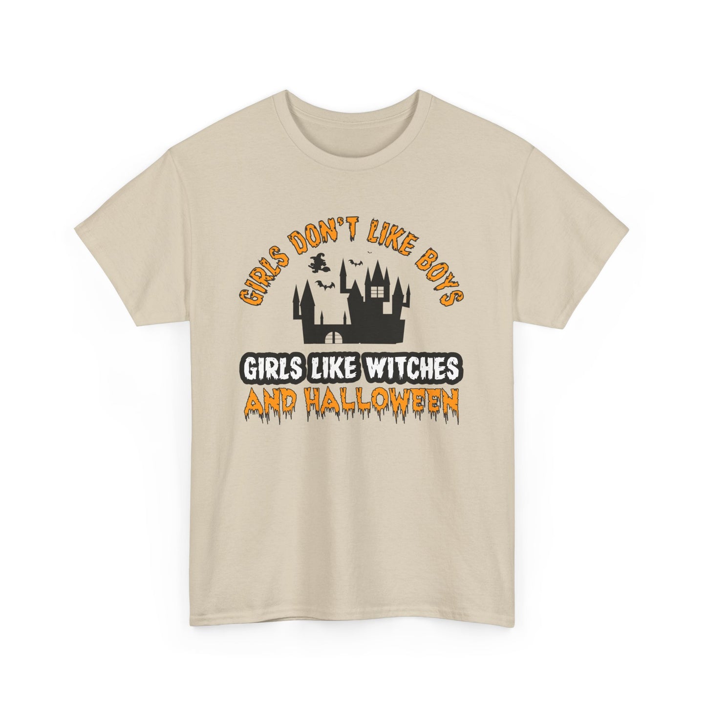 Girls Like Witches and Halloween T-Shirt - Empowerment Tee