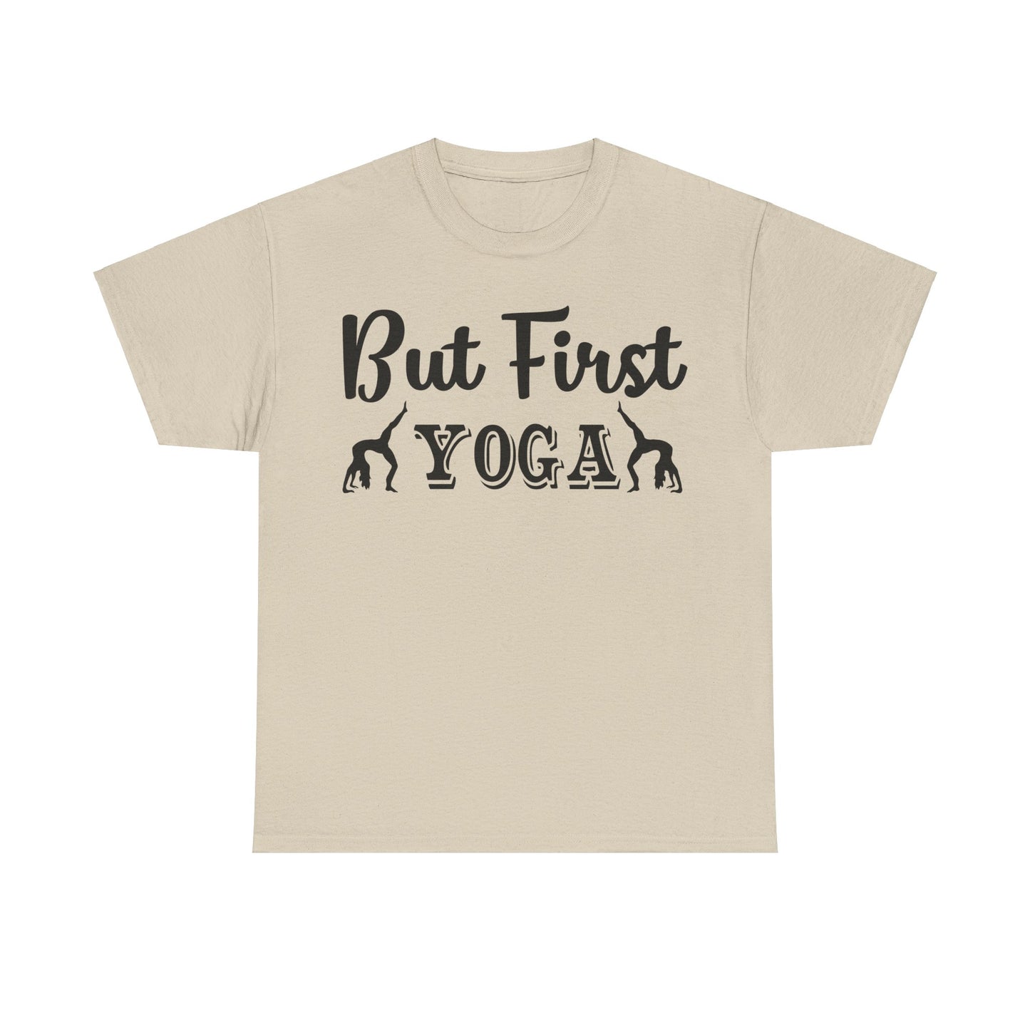 But First Yoga T-Shirt | Women's Relaxation Tee | Workout Apparel | Yoga Lover Gift