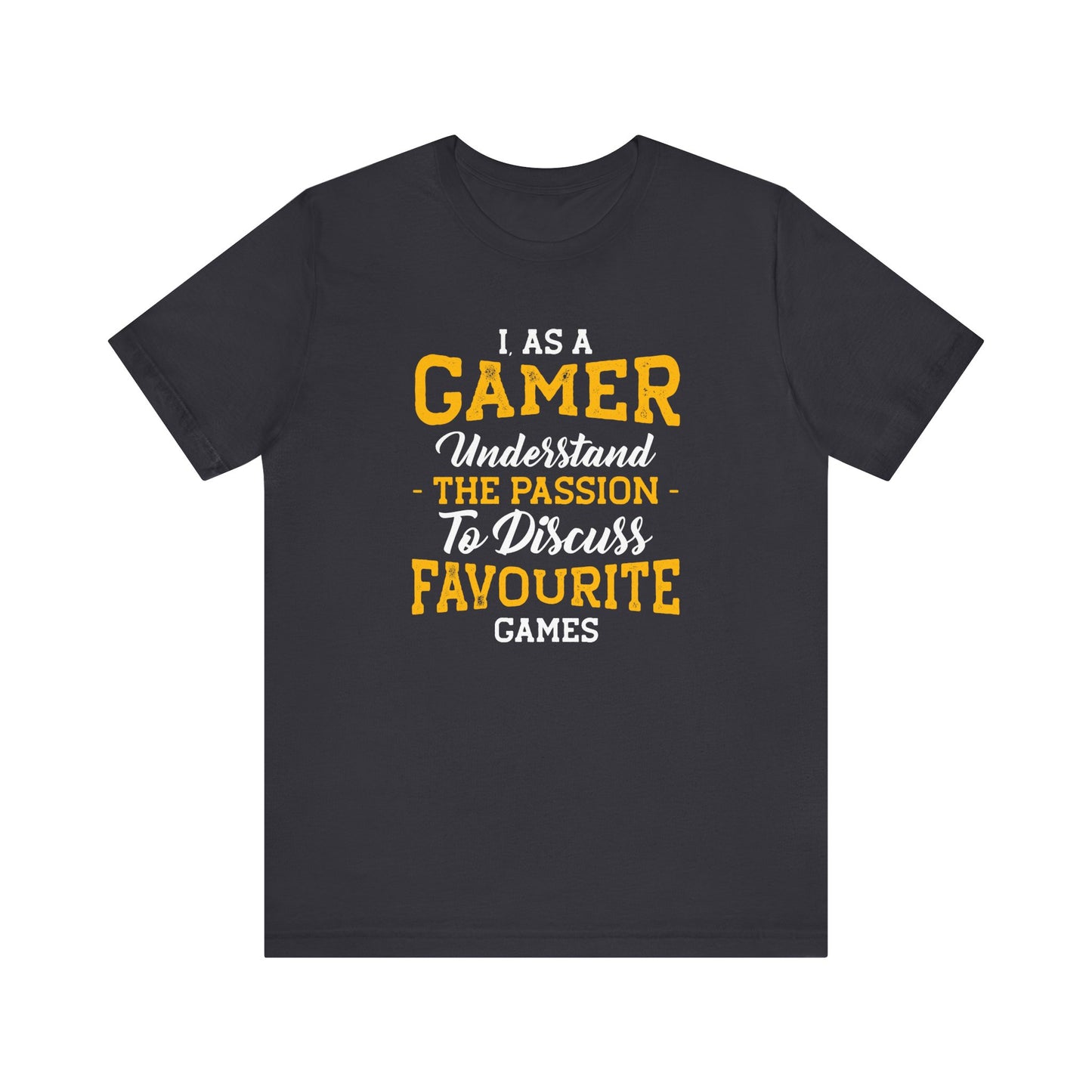 I As A Gamer T-shirt, Gameboy Tshirt, Game Lover Shirt, Game Passion Unisex Shirt, Gamer Crewneck Shirt, Short Sleeve Tee, Gift for Him