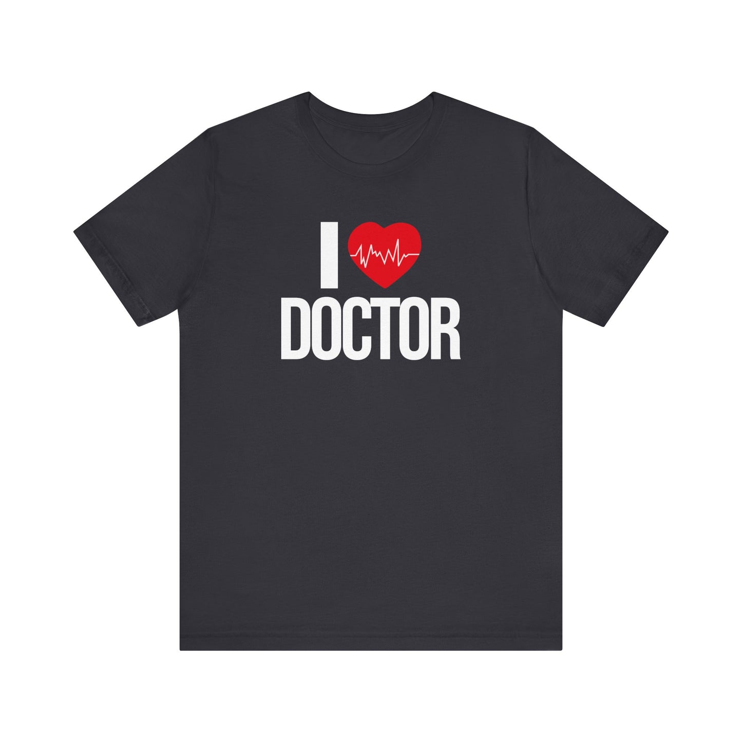 I Love Doctor T-shirt, Doctor Tshirt, Heart Shirt, Hospital Unisex Shirt, Crewneck Shirt, Short Sleeve Tee, Gift for Him, Gift for Her