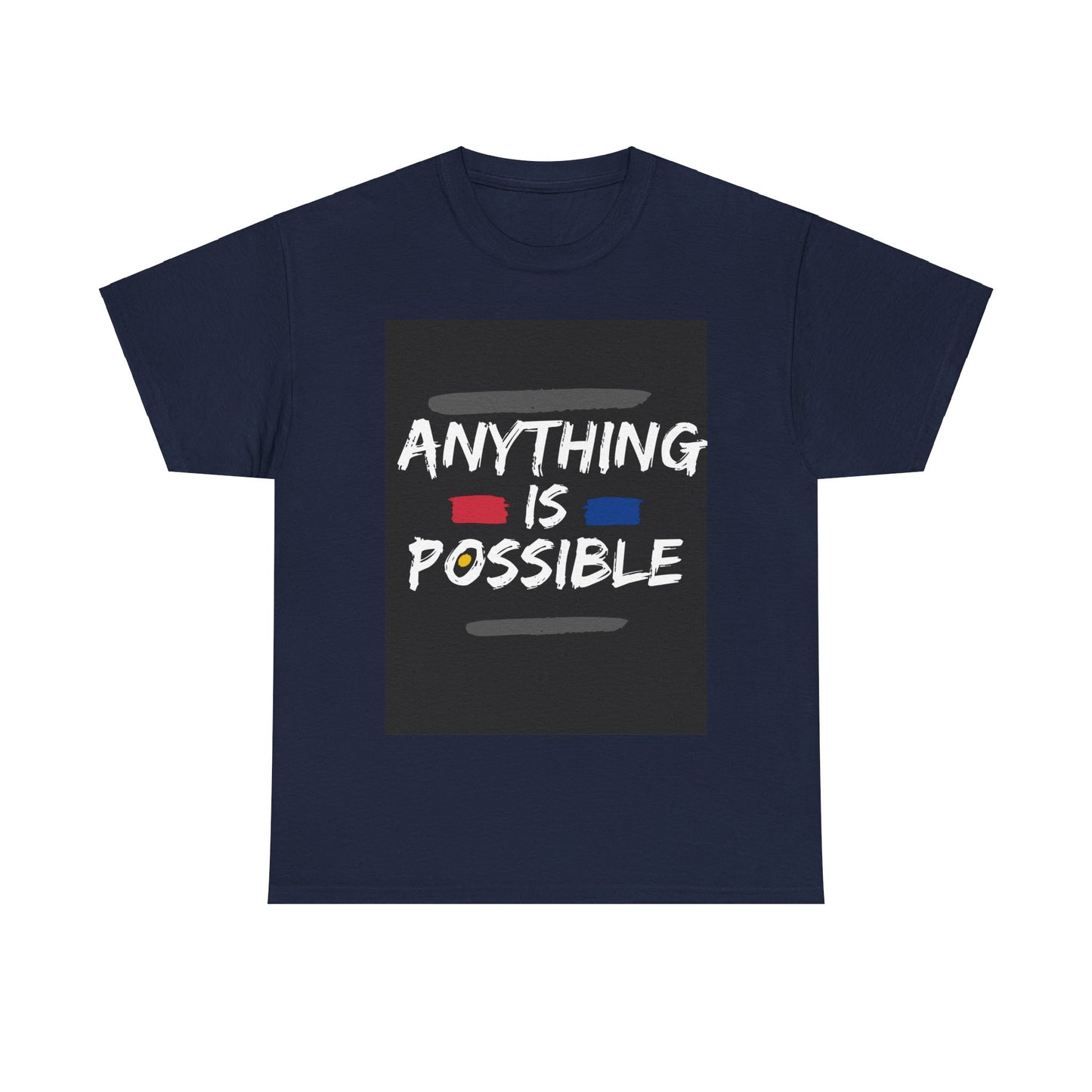 Anything is Possible, Motivational Shirt, Inspirational Tee, Empowering Apparel.