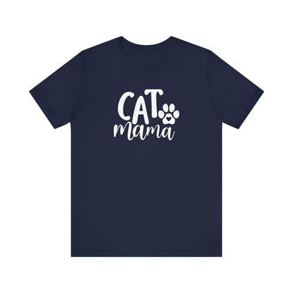 Cat Mama T-shirt, Cat Tshirt, Pet Shirt, Unisex Shirt, Crewneck Shirt, Short Sleeve Tee, Gift for Him, Gift for Her