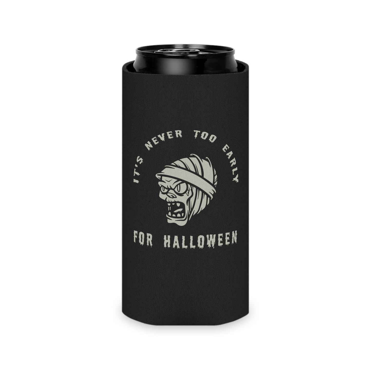 It's Never Too Early for Halloween Can Cooler