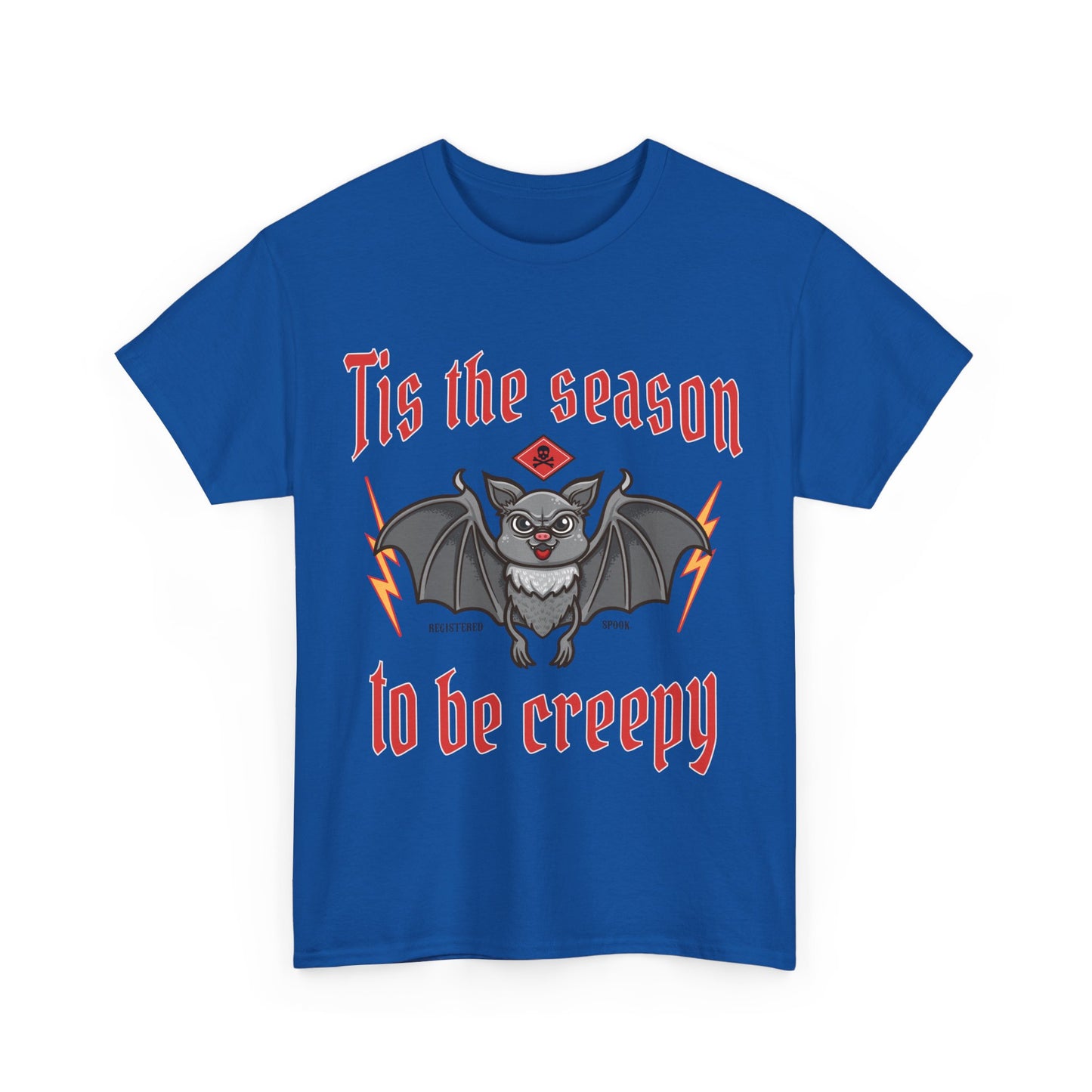 Funny Halloween T-shirt - Tis the Season to Be Creepy - Spooky Costume Tee