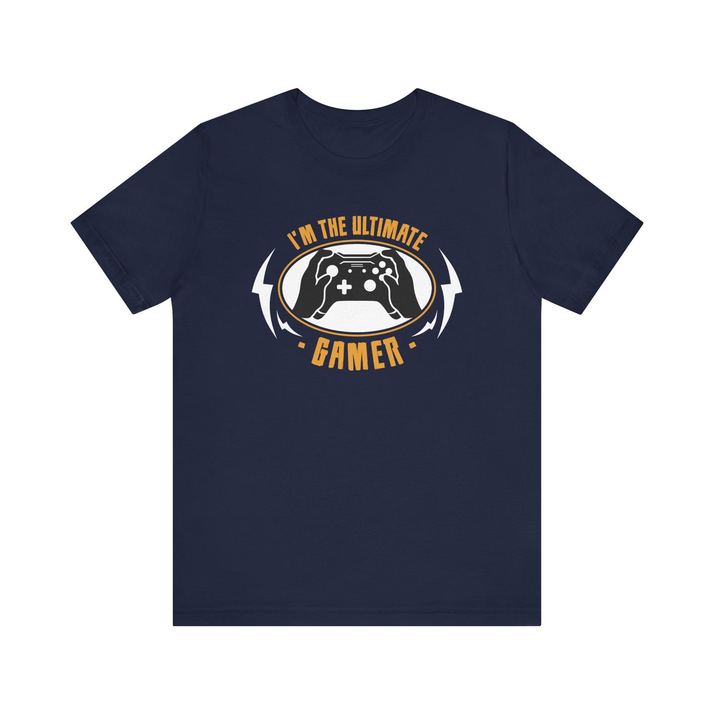 I'm The Ultimate Gamer T-shirt, Gaming Tshirt, Gameboy Shirt, Game Lover Unisex Shirt, Gamer Crewneck Shirt, Short Sleeve Tee, Gift for Him