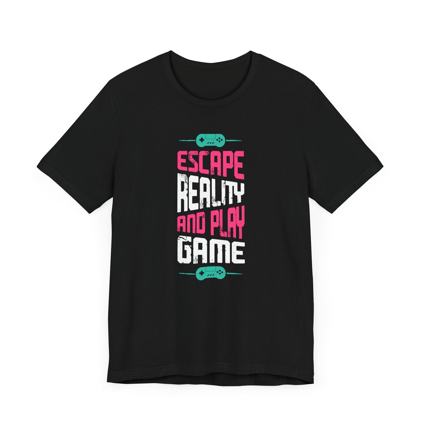 Escape Reality And Play Game T-shirt, Gamer Tshirt, Gameboy Shirt, Game Unisex Shirt, Game Crewneck Shirt, Short Sleeve Tee, Gift for Him