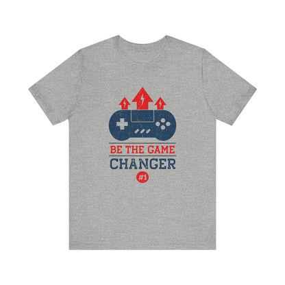 Be The Game Changer T-shirt, Gameboy Tshirt, Gaming Shirt, Game Lover Unisex Shirt, Crewneck Shirt, Short Sleeve Tee, Gift for Him