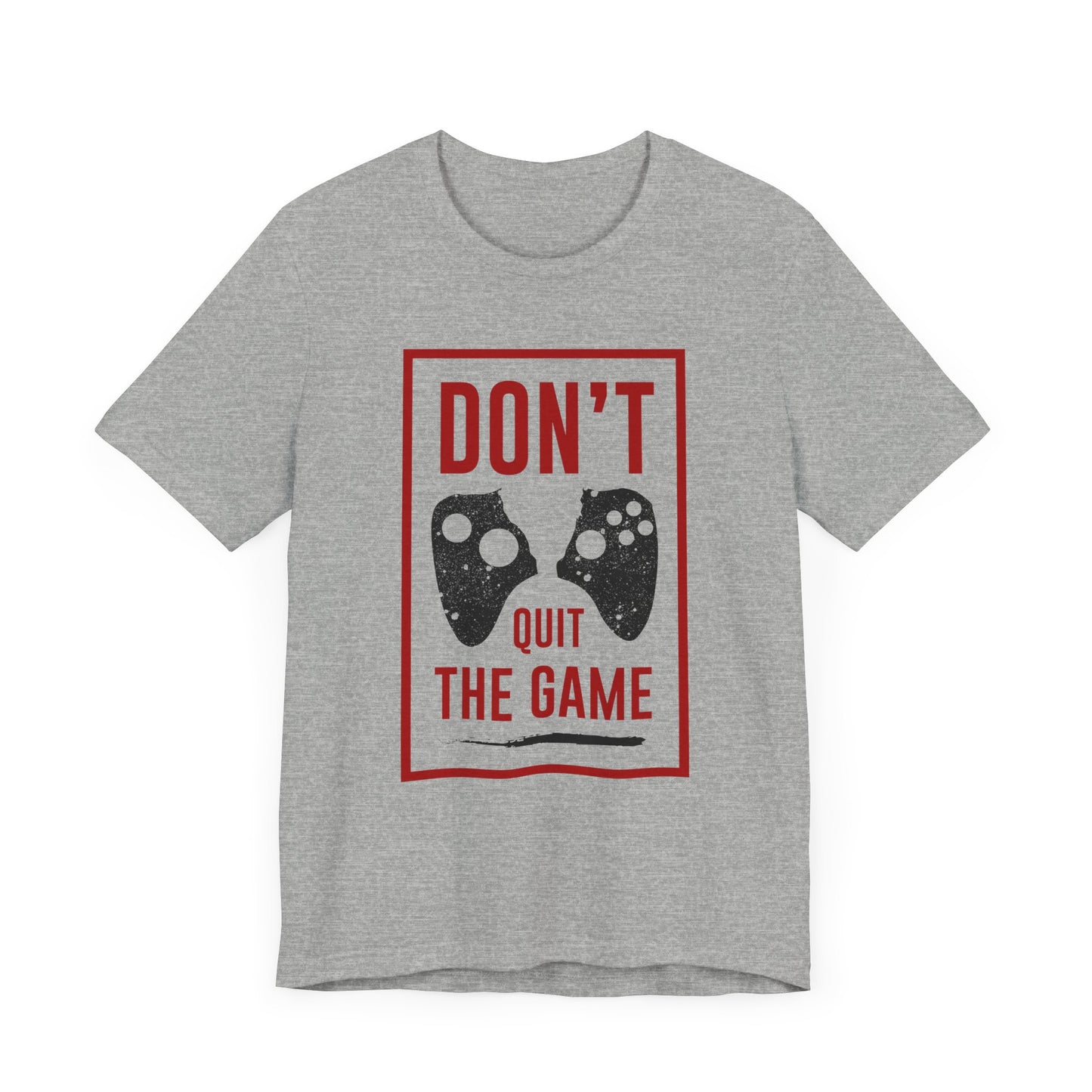 Don't Quit Game T-shirt, Gameboy Tshirt, Gamer Shirt, Game Lover Shirt, Gaming Crewneck Shirt, Short Sleeve Tee, Gift for Him