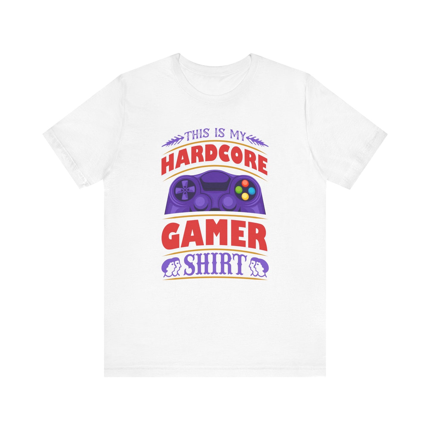 This Is my Hardcore Gamer T-shirt, Gamer Tshirt, Gameboy Shirt, Unisex Shirt, Crewneck Shirt, Short Sleeve Tee, Gift for Him, Gift for Her