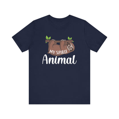 My Spirit Animal T-shirt, Sloth Tshirt, Animal Lover Shirt, Unisex Shirt, Crewneck Shirt, Short Sleeve Tee, Gift for Him, Gift for Her