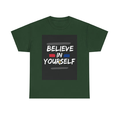 Believe in Yourself, Anything is Possible, Motivational Shirt, Inspirational Tee, Empowering Apparel.