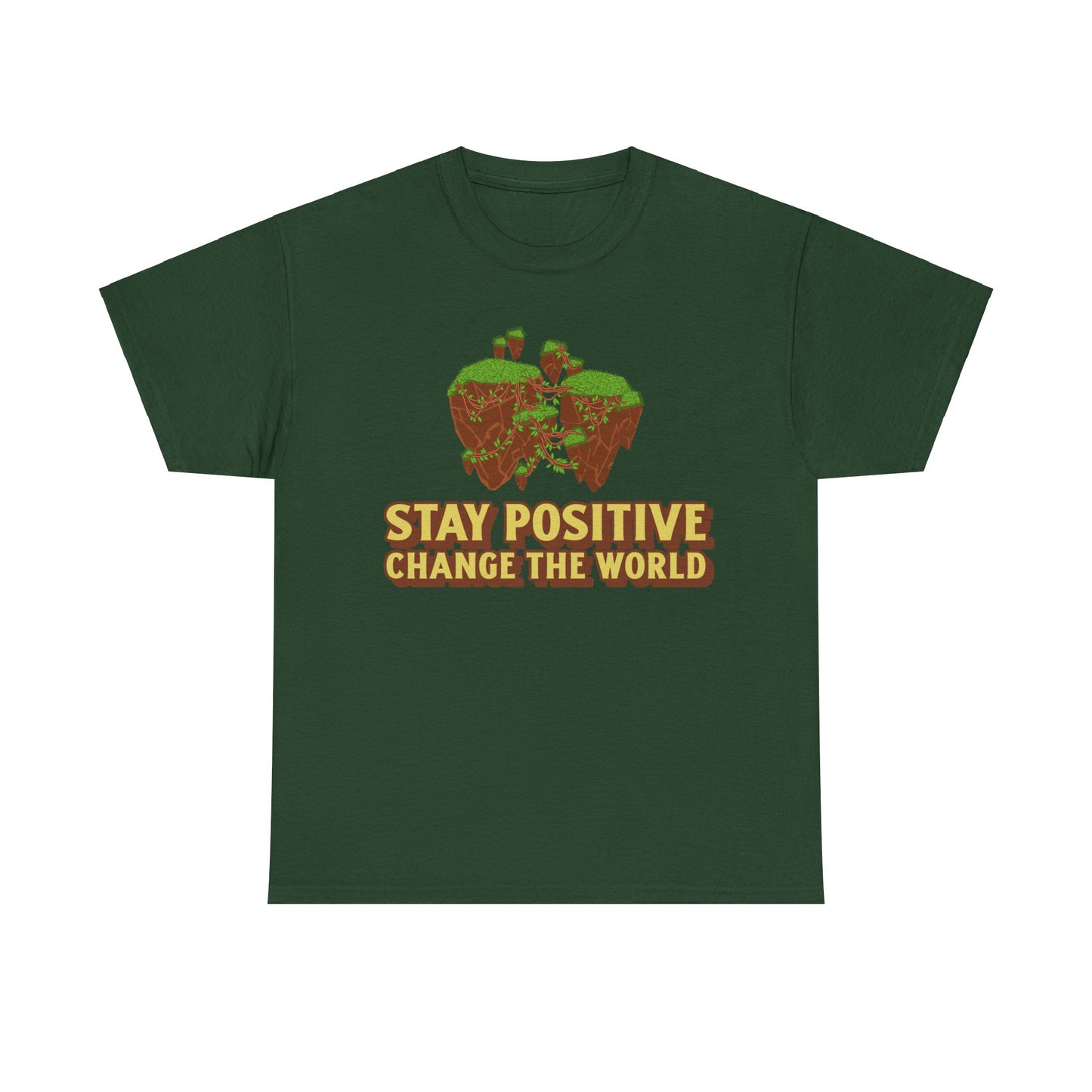 Stay Positive, Change the World, Motivational Shirt, Inspirational Tee, Empowering Apparel.