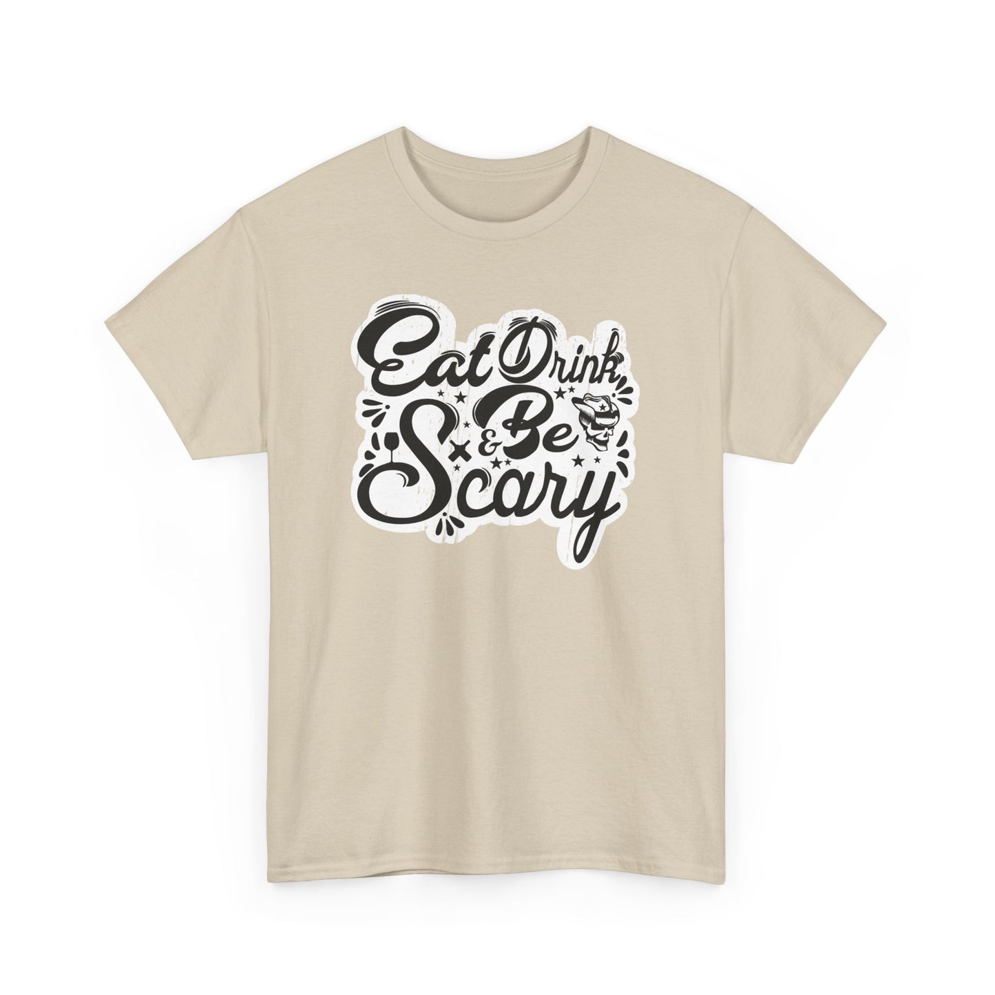 Eat, Drink, and Be Scary Halloween T-Shirt - Spooky Costume Tee