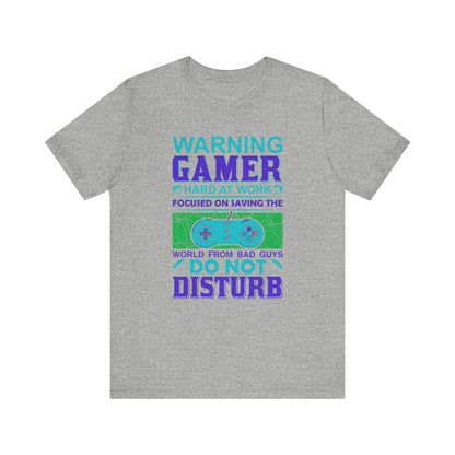 Warning Gamer Hard At Work T-shirt, Game Tshirt, Game Lover Shirt, Unisex Shirt, Crewneck Shirt, Short Sleeve Tee, Gift for Him