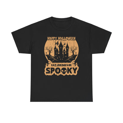 Happy Halloween Eat, Drink & Be Spooky T-Shirt - Festive Costume Tee