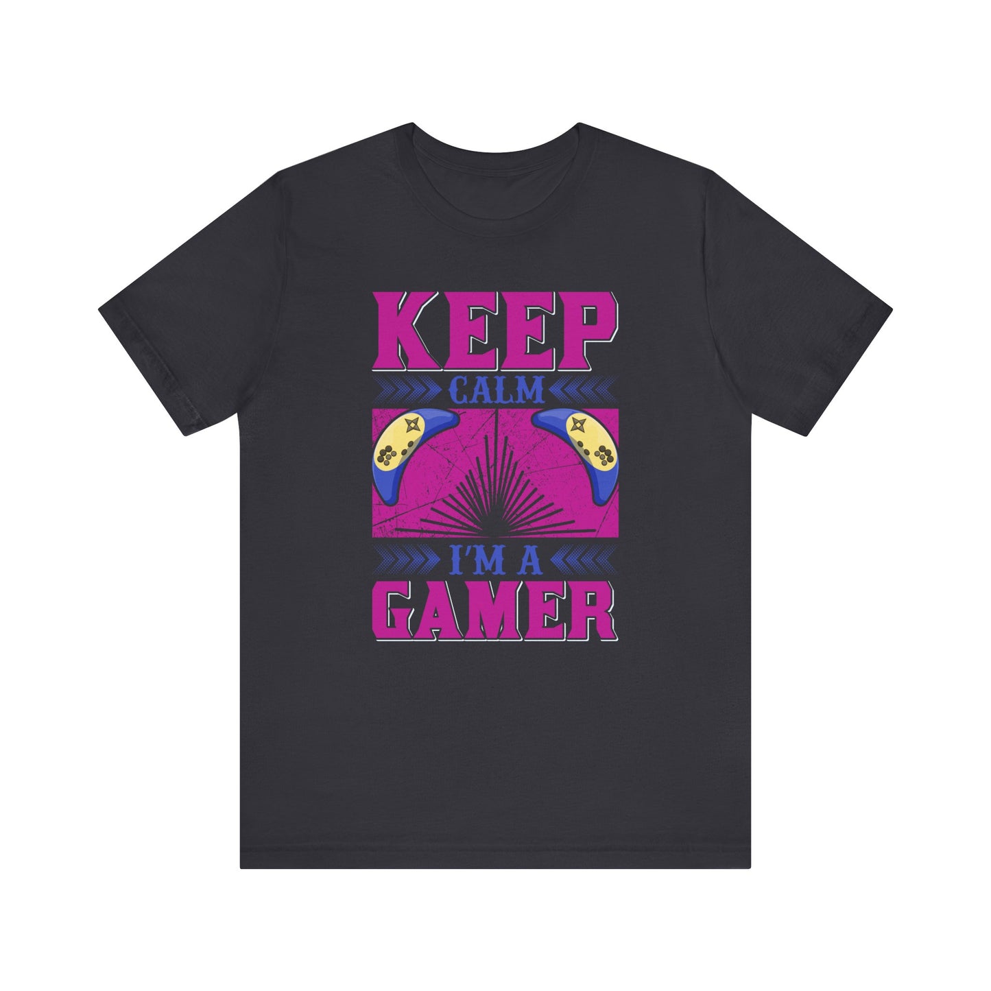 Keep Calm I'm A Gamer T-shirt, Gaming Tshirt, Game Lover Shirt, Unisex Shirt, Crewneck Shirt, Short Sleeve Tee, Gift for Him, Gift for Her