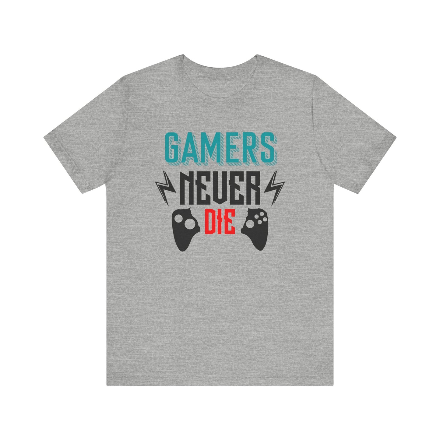 Gamers Never Die T-shirt, Gameboy Tshirt, Gaming Shirt, Game Lover Unisex Shirt, Game Passion Crewneck Shirt, Short Sleeve Tee, Gift for Him