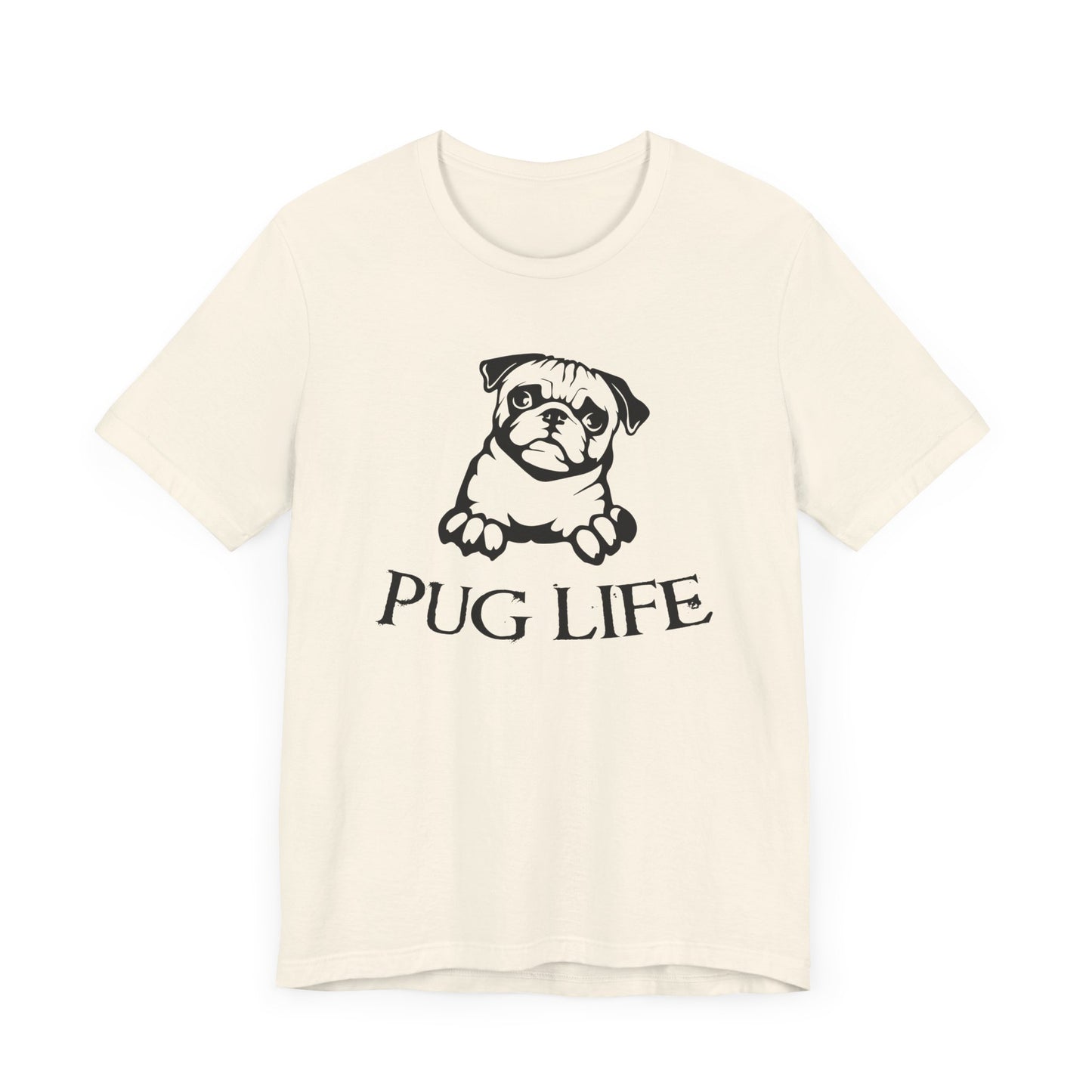 Pug Life T-shirt, Animal Love Tshirt, Dog Lover Shirt, Pet Shirt, Crewneck Shirt, Short Sleeve Tee, Gift for Him, Gift for Her