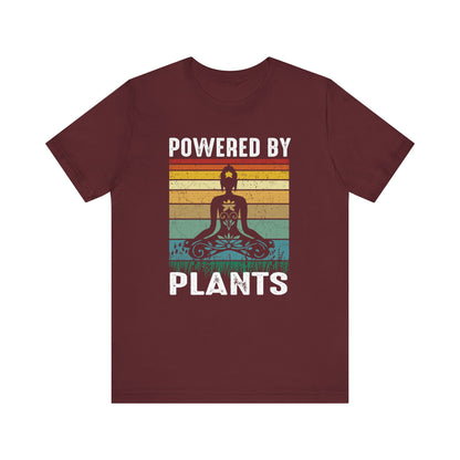 Powered By Plants T-shirt, Meditation Tshirt, Yoga Shirt, Unisex Shirt, Crewneck Shirt, Short Sleeve Tee, Gift for Him, Gift for Her