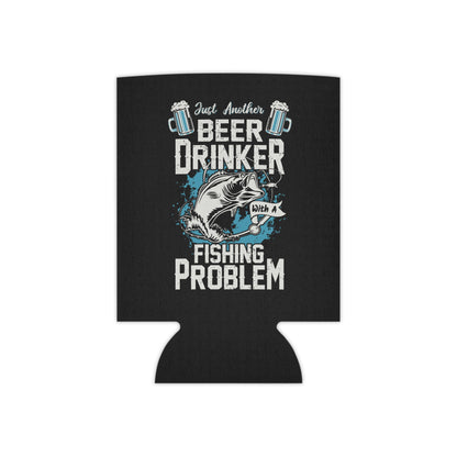 Funny Fishing Can Cooler - Just Another Beer Drinker with a Fishing Problem - Fishing Gift - Beverage Insulator - Angler's Drink Sleeve