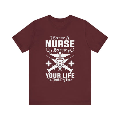 I Became A Nurse T-shirt, Nurse Tshirt, Doctor Shirt, Medical Unisex Shirt, Crewneck Shirt, Short Sleeve Tee, Gift for Him, Gift for Her