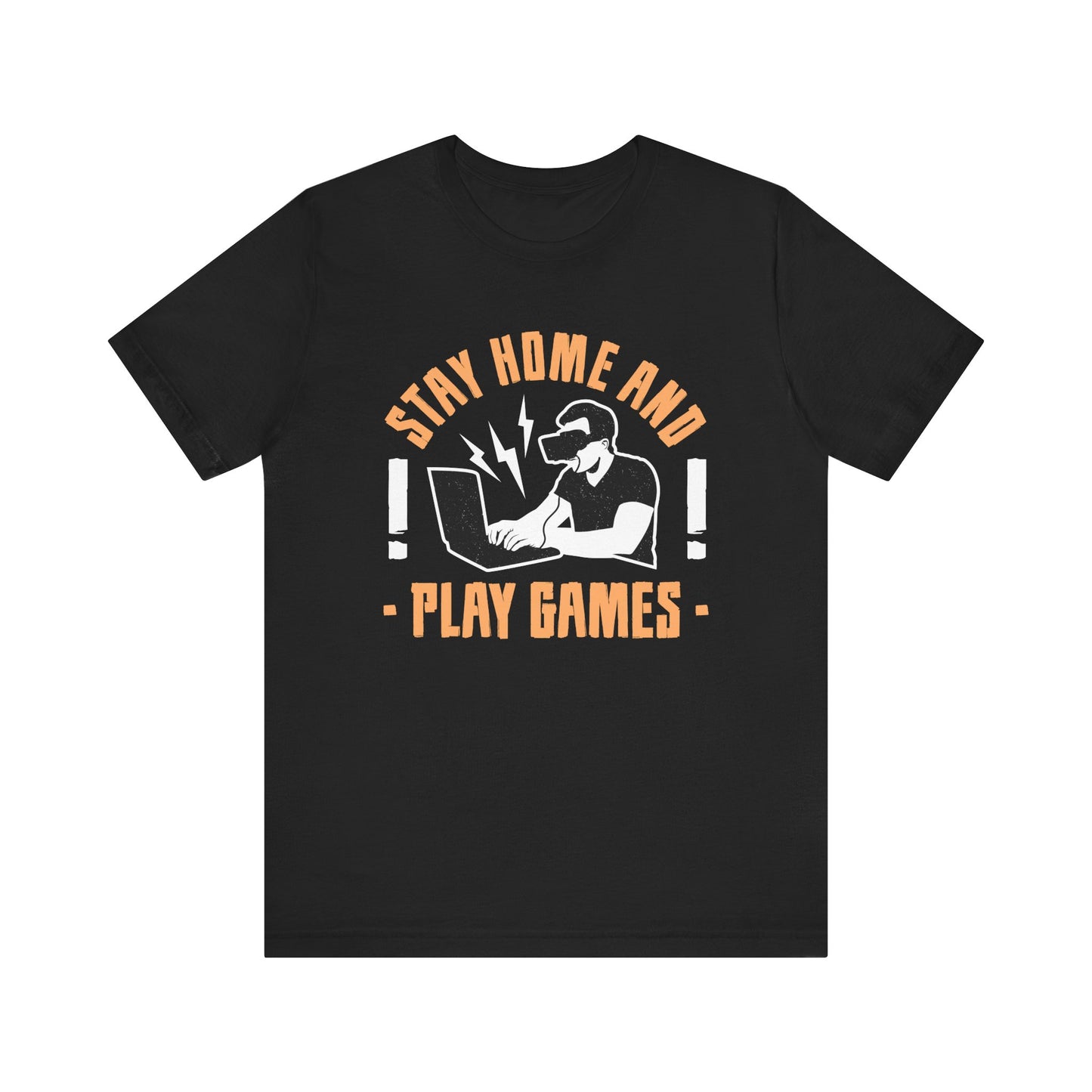 Stay Home And Play Games T-shirt, Gamer Tshirt, Gameboy Shirt, Game Lover Unisex Shirt, Crewneck Shirt, Short Sleeve Tee, Gift for Him