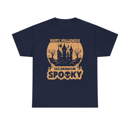 Happy Halloween Eat, Drink & Be Spooky T-Shirt - Festive Costume Tee