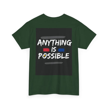 Believe in Yourself, Anything is Possible, Motivational Shirt, Inspirational Tee, Empowering Apparel.