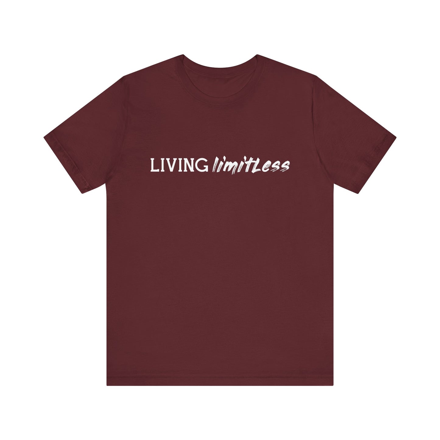 Living Limitless T-shirt, Inspiration Tshirt, Motivational Shirt, Unisex Shirt, Crewneck Shirt, Short Sleeve Tee, Gift for Him, Gift for Her