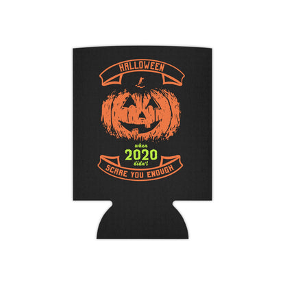 2020 Didn't Scare Me Halloween Can Cooler