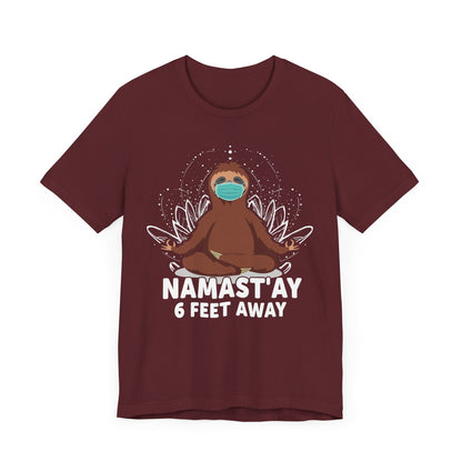 Namast'ay 6 Feet Away T-shirt, Indian Tshirt, Traditional Shirt, Unisex Shirt, Crewneck Shirt, Short Sleeve Tee, Gift for Him, Gift for Her