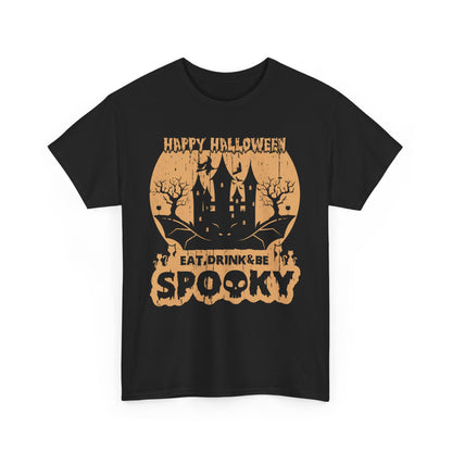 Happy Halloween Eat, Drink & Be Spooky T-Shirt - Festive Costume Tee