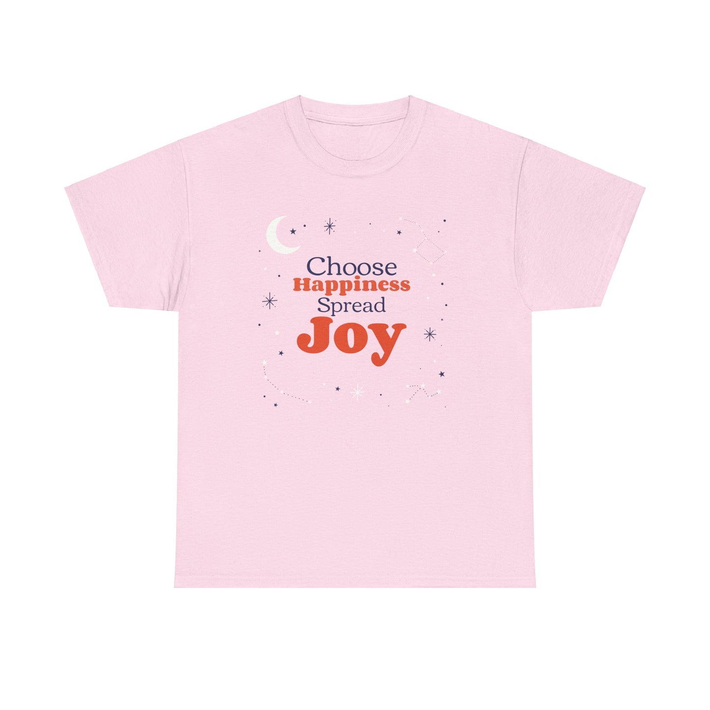 Choose Happiness, Spread Joy, Positive Tee, Inspirational Shirt, Motivational tee,  Happy Gifts For Her, Worship Shirt, Christian Gift