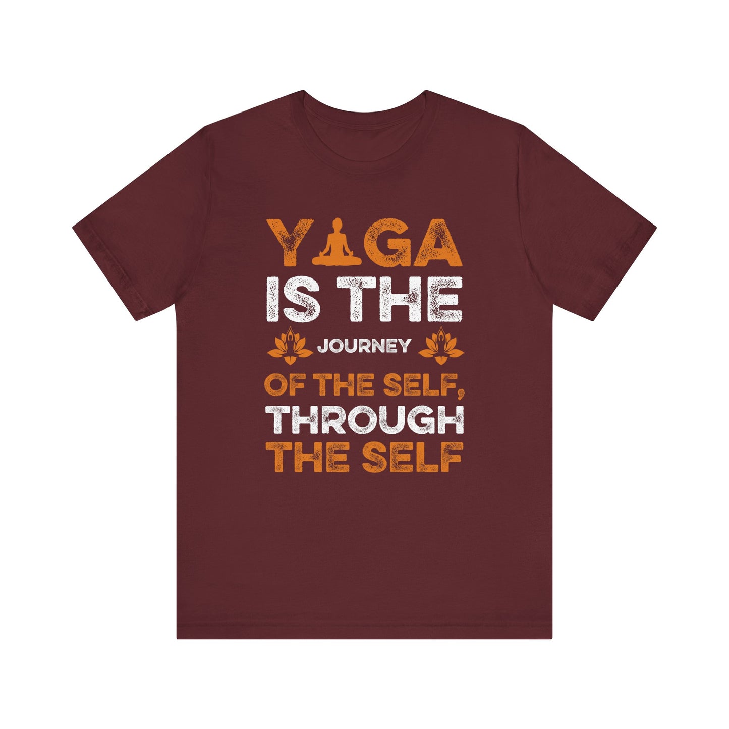 Yoga Is The Journey T-shirt, Yoga Day Tshirt, Yoga Women Shirt, Unisex Shirt, Crewneck Shirt, Short Sleeve Tee, Gift for Him, Gift for Her