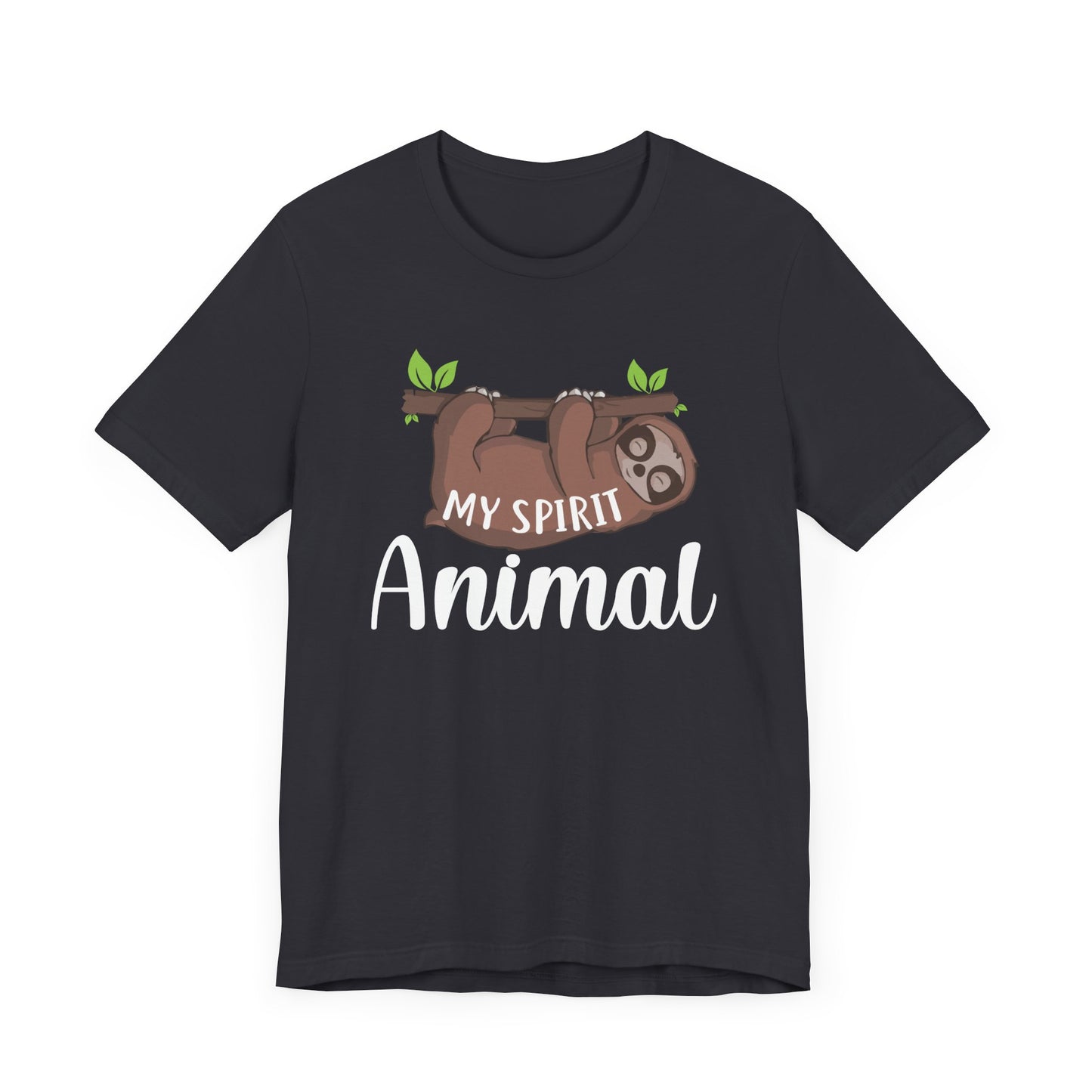 My Spirit Animal T-shirt, Sloth Tshirt, Animal Lover Shirt, Unisex Shirt, Crewneck Shirt, Short Sleeve Tee, Gift for Him, Gift for Her