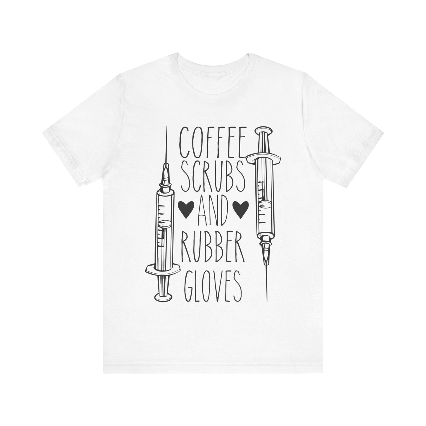 Coffee Scrubs And Rubber Gloves T-shirt, Nurse Tshirt, Medical Unisex Shirt, Crewneck Shirt, Short Sleeve Tee, Gift for Him, Gift for Her