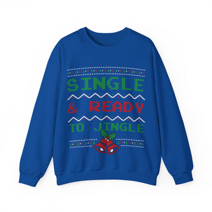 Single and Ready to Jingle Christmas Sweatshirt - Festive Holiday Apparel