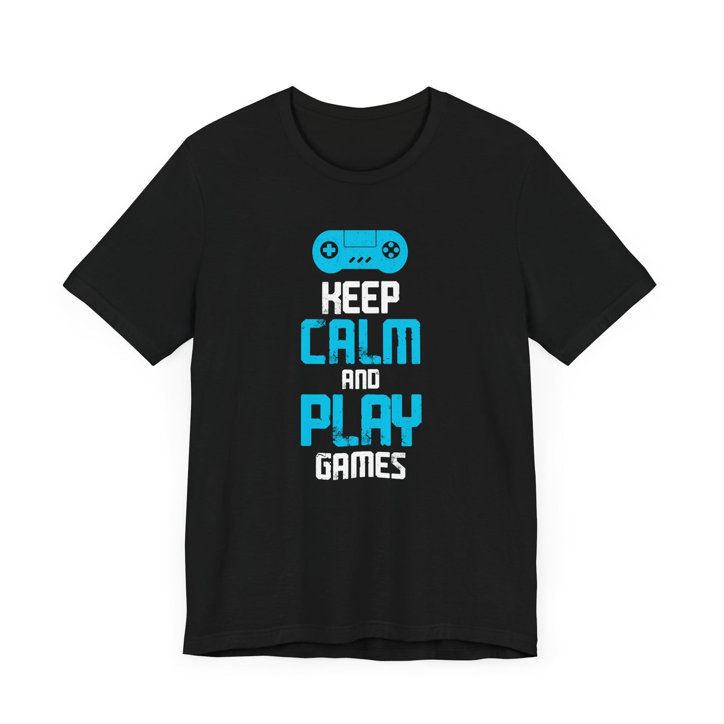 Keep Calm And Play Games T-shirt, Gamer Tshirt, Gaming Shirt, Gameboy Unisex Shirt, Crewneck Shirt, Short Sleeve Tee, Gift for Him