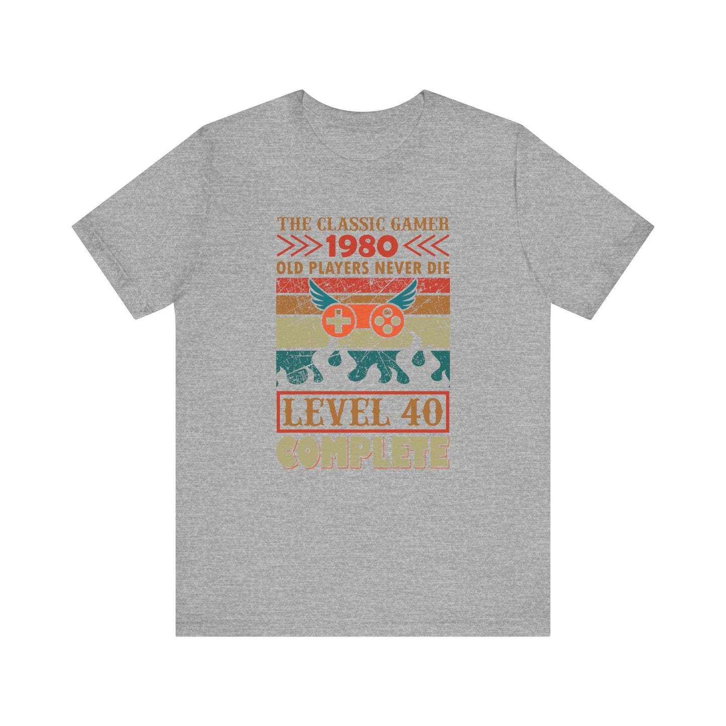 The Classic Gamer 1980 Level 40 Complete T-shirt, Gaming Tshirt, Game Shirt, Unisex Shirt, Crewneck Shirt, Short Sleeve Tee, Gift for Him