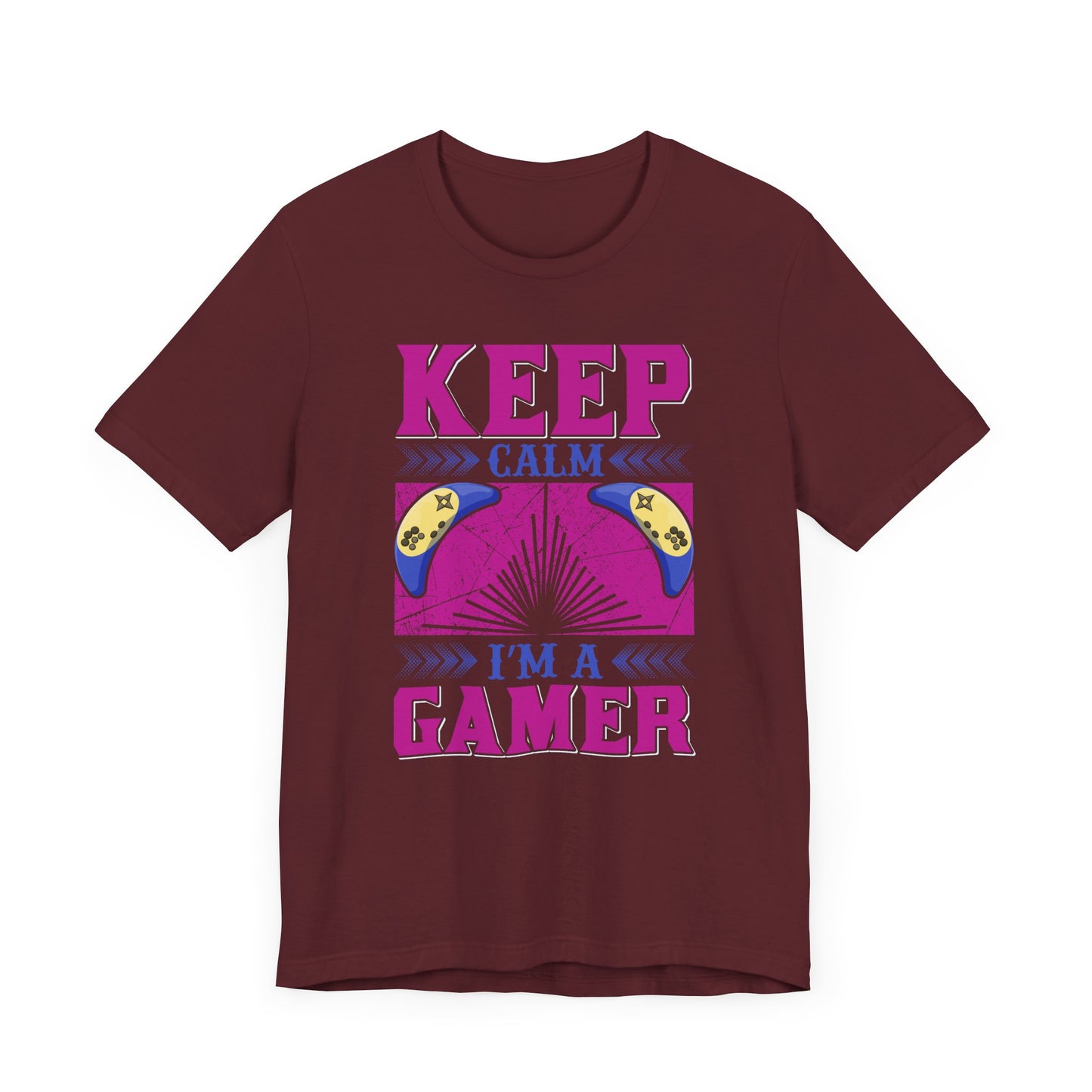 Keep Calm I'm A Gamer T-shirt, Gaming Tshirt, Game Lover Shirt, Unisex Shirt, Crewneck Shirt, Short Sleeve Tee, Gift for Him, Gift for Her