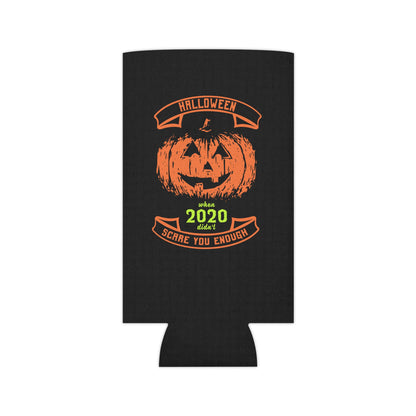 2020 Didn't Scare Me Halloween Can Cooler