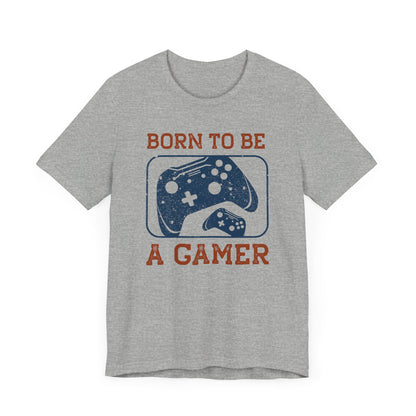 Born To Be A Gamer T-shirt, Gameboy Tshirt, Gamer Shirt, Game Lover Unisex Shirt, Gaming Crewneck Shirt, Short Sleeve Tee, Gift for Him