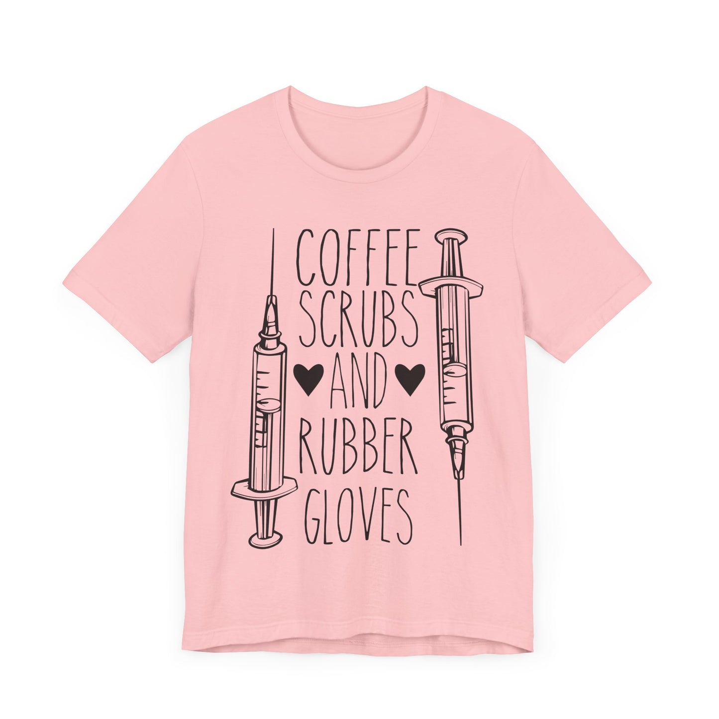 Coffee Scrubs And Rubber Gloves T-shirt, Nurse Tshirt, Medical Unisex Shirt, Crewneck Shirt, Short Sleeve Tee, Gift for Him, Gift for Her