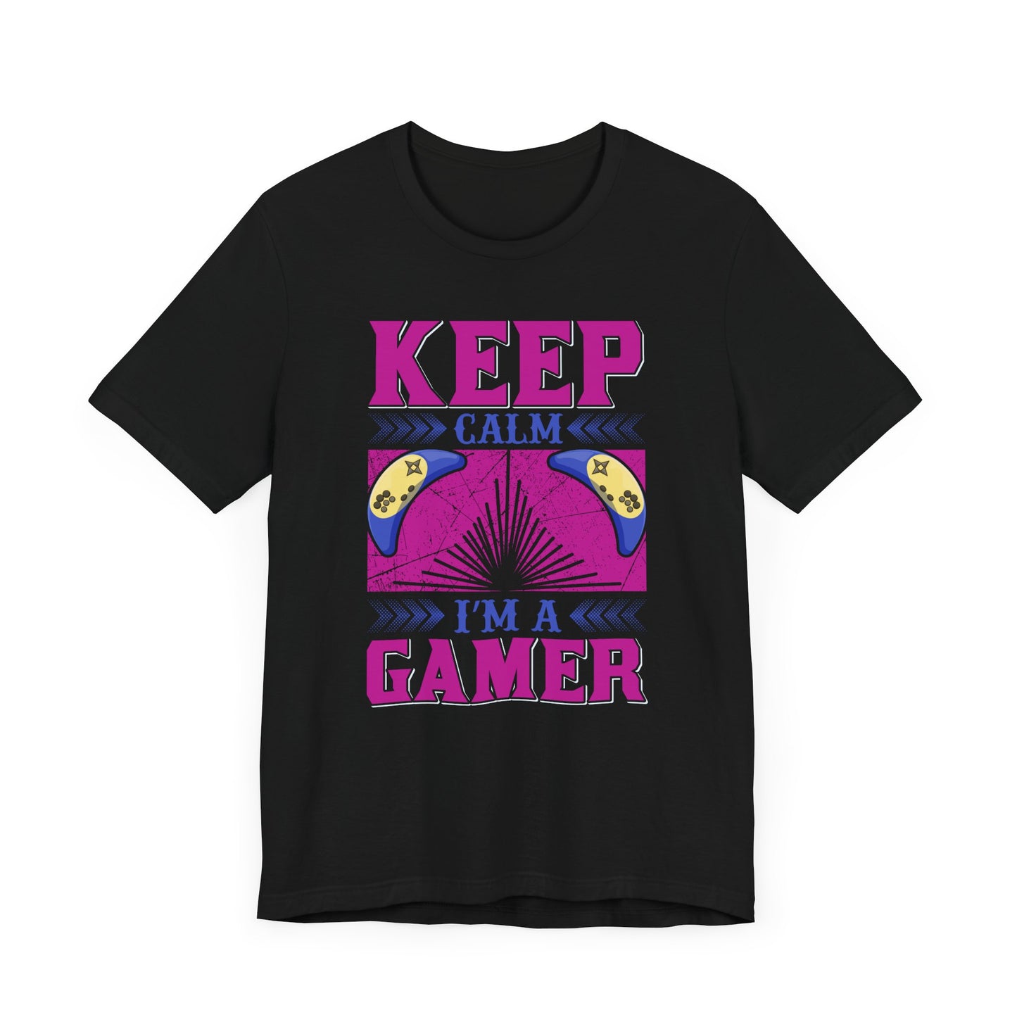 Keep Calm I'm A Gamer T-shirt, Gaming Tshirt, Game Lover Shirt, Unisex Shirt, Crewneck Shirt, Short Sleeve Tee, Gift for Him, Gift for Her