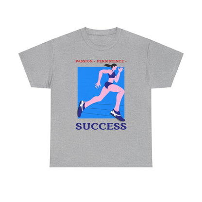 Passion, Persistence, Success, Unisex Heavy Cotton Tee, Motivational Shirt, Inspirational Tee, Empowering Apparel.