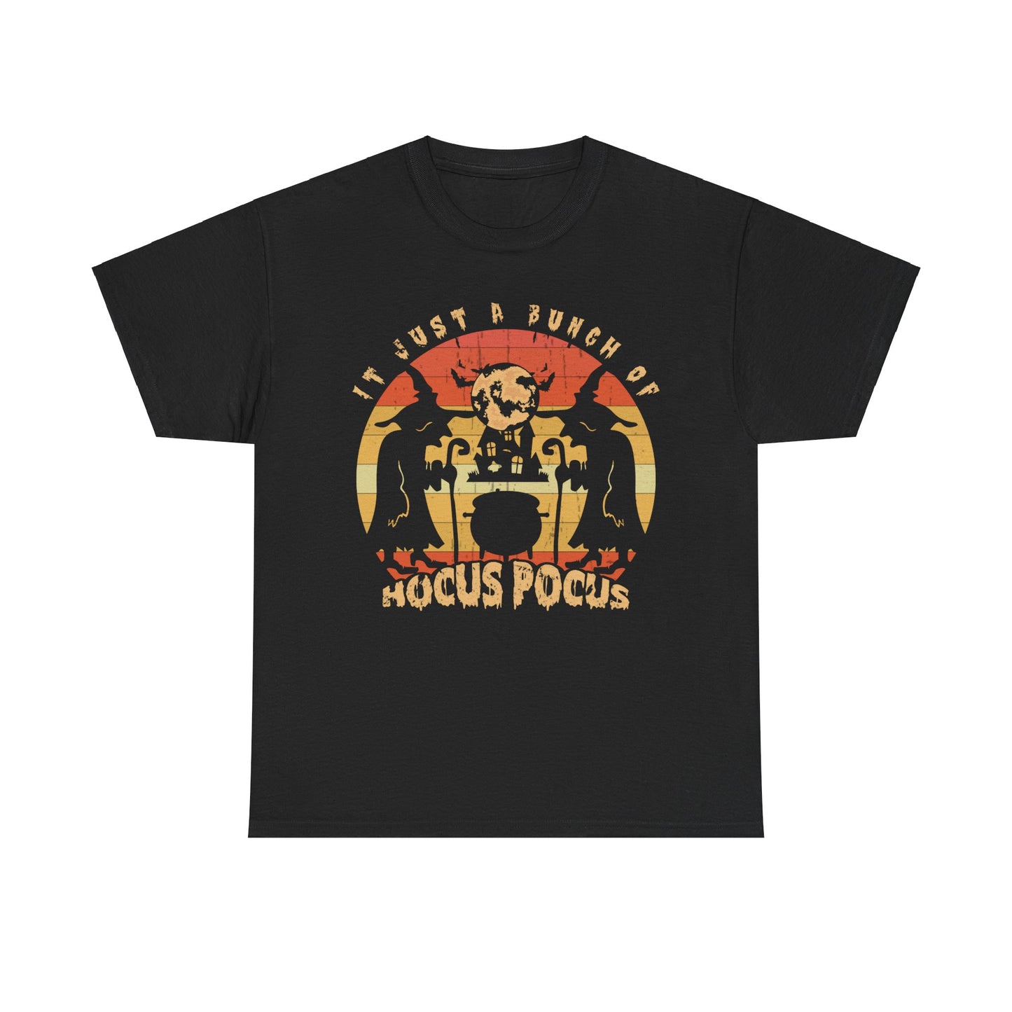 It's Just a Bunch of Hocus Pocus T-Shirt - Halloween Witchy Apparel