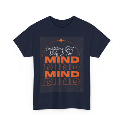 Limitations Exist Only in the Mind, Motivational Shirt, Inspirational Tee, Empowering Apparel.