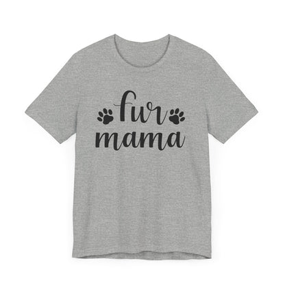 Fur Mama T-shirt, Dog Paw Tshirt, Animal Lover Shirt, Dog Lover Unisex Shirt, Crewneck Shirt, Short Sleeve Tee, Gift for Him, Gift for Her