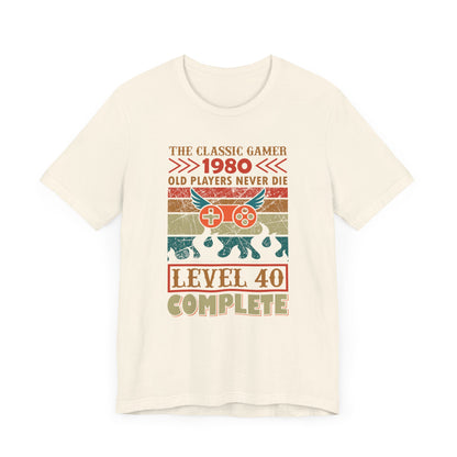 The Classic Gamer 1980 Level 40 Complete T-shirt, Gaming Tshirt, Game Shirt, Unisex Shirt, Crewneck Shirt, Short Sleeve Tee, Gift for Him